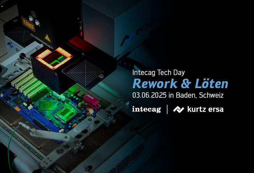 Intecag Tech Day Rework & Soldering Switzerland 2025